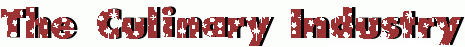 The Culinary Industry - Barry's Accounting Services